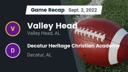 Recap: Valley Head  vs. Decatur Heritage Christian Academy  2022