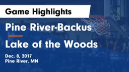 Pine River-Backus  vs Lake of the Woods Game Highlights - Dec. 8, 2017
