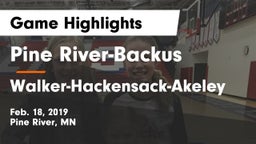 Pine River-Backus  vs Walker-Hackensack-Akeley  Game Highlights - Feb. 18, 2019
