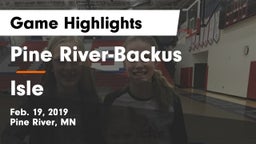 Pine River-Backus  vs Isle  Game Highlights - Feb. 19, 2019