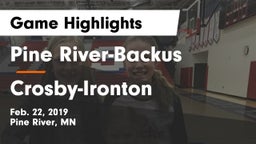 Pine River-Backus  vs Crosby-Ironton  Game Highlights - Feb. 22, 2019