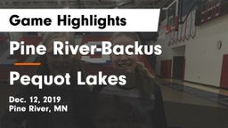 Pine River-Backus  vs Pequot Lakes  Game Highlights - Dec. 12, 2019