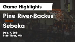 Pine River-Backus  vs Sebeka Game Highlights - Dec. 9, 2021