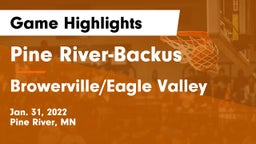 Pine River-Backus  vs Browerville/Eagle Valley  Game Highlights - Jan. 31, 2022