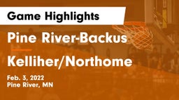 Pine River-Backus  vs Kelliher/Northome  Game Highlights - Feb. 3, 2022