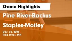 Pine River-Backus  vs Staples-Motley  Game Highlights - Dec. 21, 2023