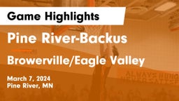 Pine River-Backus  vs Browerville/Eagle Valley  Game Highlights - March 7, 2024