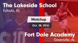 Matchup: Lakeside vs. Fort Dale Academy  2016
