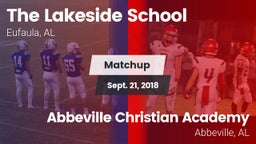 Matchup: Lakeside vs. Abbeville Christian Academy  2018