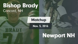 Matchup: Bishop Brady vs. Newport NH 2016