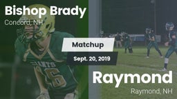 Matchup: Bishop Brady vs. Raymond  2019