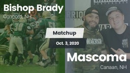 Matchup: Bishop Brady vs. Mascoma  2020