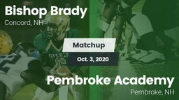 Matchup: Bishop Brady vs. Pembroke Academy 2020