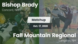 Matchup: Bishop Brady vs. Fall Mountain Regional  2020