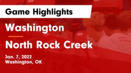 Washington  vs North Rock Creek  Game Highlights - Jan. 7, 2022