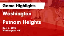 Washington  vs Putnam Heights Game Highlights - Dec. 7, 2023