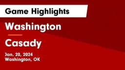 Washington  vs Casady Game Highlights - Jan. 20, 2024