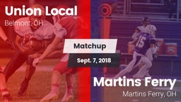 Matchup: Union Local vs. Martins Ferry  2018