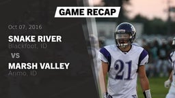 Recap: Snake River  vs. Marsh Valley  2016