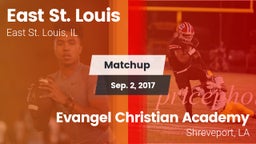 Matchup: East St. Louis vs. Evangel Christian Academy  2017