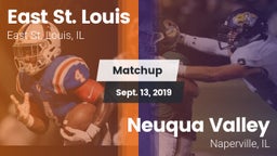 Matchup: East St. Louis vs. Neuqua Valley  2019