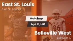Matchup: East St. Louis vs. Belleville West  2019