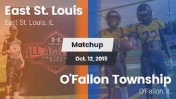 Matchup: East St. Louis vs. O'Fallon Township  2019