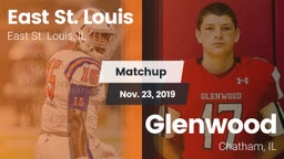 Matchup: East St. Louis vs. Glenwood  2019