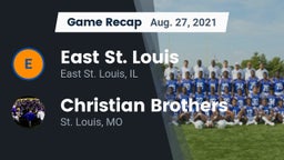 Recap: East St. Louis  vs. Christian Brothers  2021