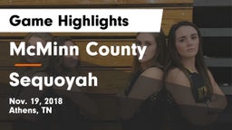 McMinn County  vs Sequoyah  Game Highlights - Nov. 19, 2018