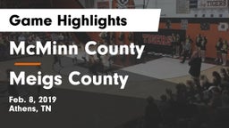 McMinn County  vs Meigs County Game Highlights - Feb. 8, 2019