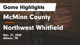 McMinn County  vs Northwest Whitfield  Game Highlights - Dec. 21, 2020