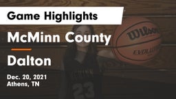 McMinn County  vs Dalton  Game Highlights - Dec. 20, 2021