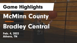 McMinn County  vs Bradley Central  Game Highlights - Feb. 4, 2022