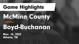 McMinn County  vs Boyd-Buchanan  Game Highlights - Nov. 14, 2023