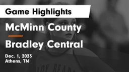 McMinn County  vs Bradley Central  Game Highlights - Dec. 1, 2023