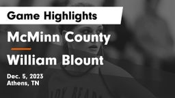 McMinn County  vs William Blount  Game Highlights - Dec. 5, 2023