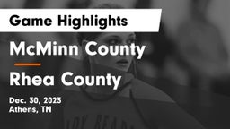 McMinn County  vs Rhea County  Game Highlights - Dec. 30, 2023