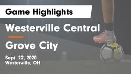 Westerville Central  vs Grove City  Game Highlights - Sept. 22, 2020
