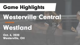 Westerville Central  vs Westland  Game Highlights - Oct. 6, 2020