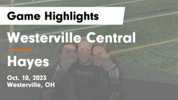 Westerville Central  vs Hayes  Game Highlights - Oct. 10, 2023