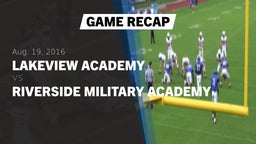 Recap: Lakeview Academy  vs. Riverside Military Academy  2016