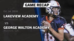 Recap: Lakeview Academy  vs. George Walton Academy  2016