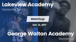 Matchup: Lakeview Academy vs. George Walton Academy  2017