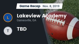 Recap: Lakeview Academy  vs. TBD 2019