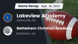 Recap: Lakeview Academy  vs. Bethlehem Christian Academy  2022