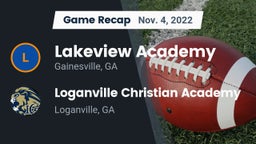 Recap: Lakeview Academy  vs. Loganville Christian Academy  2022