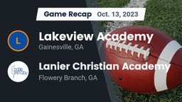 Recap: Lakeview Academy  vs. Lanier Christian Academy 2023