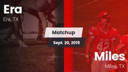 Matchup: Era vs. Miles  2019