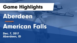 Aberdeen  vs American Falls Game Highlights - Dec. 7, 2017